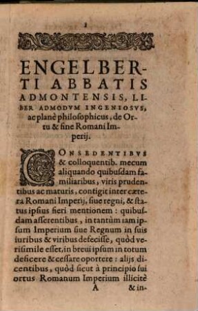 Engelberti Abbatis Admontensis, Qvi Svb Rvdolpho Habspurgio floruit, de Ortu & fine Romani Imperij Liber : Cum Editoris Primi Praefatione