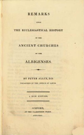 Remarks upon the ecclesiastical history of the ancient churches of Albigenses