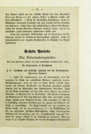 Sechste Periode. Das Reformationszeitalter