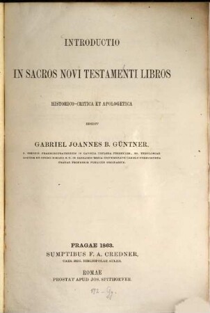 Introductio in sacros Novi Testamenti libros : historico-critica et apologetica