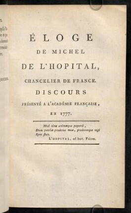 163-344, Eloge de Michel de l'Hopital, Chancelier de France.