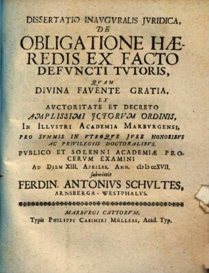 Diss. inaug. iur. de obligatione haeredis ex facto defuncti tutoris