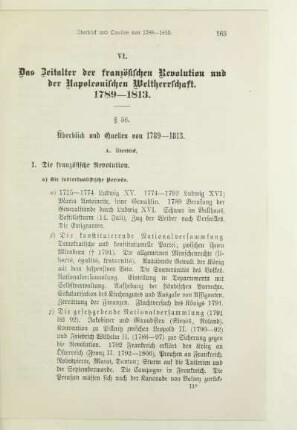 VI. Das Zeitalter der französischen Revolution und der Napoleonischen Weltherrschaft. 1789 - 1813