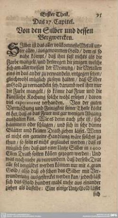 Das 27. Von den Silber und dessen Bergwercken.
