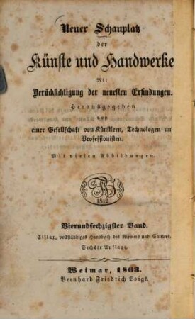 Vollständiges Handbuch des Riemers und Sattlers : eine ausführliche Beschreibung aller vorkommenden Riemer- und Sattlerarbeiten ...
