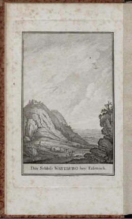 Das Schloss WARTBURG bey Eisenach