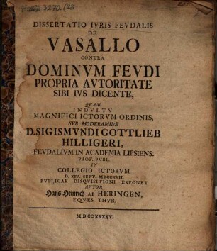 Dissertatio Ivris Fevdalis De Vasallo Contra Dominvm Fevdi Propria Avtoritate Sibi Ivs Dicente