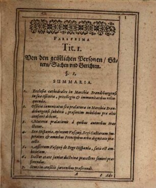 Etzliche Statuta unnd Gewonheiten, der Chur und Marcke Brandenburg : Gezogen aus den Churfürstlichen Reversen/ so der Landschafft auff den Landtägen geben worden/ auch Edicten, Mandaten, gedruckten Constitution, Cammergerichtes Reformation, Visitation Ordnung/ unnd Observationen