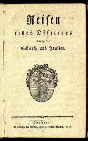 Reisen eines Officiers durch die Schweiz und Italien