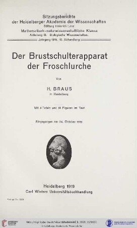 1919, 15. Abhandlung: Sitzungsberichte der Heidelberger Akademie der Wissenschaften, Mathematisch-Naturwissenschaftliche Klasse: Abteilung B, Biologische Wissenschaften: Der Brustschulterapparat der Froschlurche