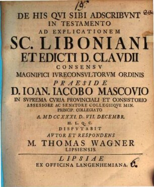 De His Qvi Sibi Adscribvnt In Testamento Ad Explicationem Sc. Liboniani Et Edicti D. Clavdii