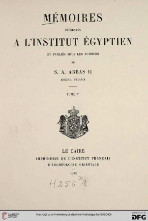 5: Mémoires présentés à l'Institut Egyptien
