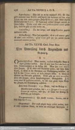 Ad. Tit. XXVIII. Ord. Proc. Rec. Von Beweisung durch Augenschein und Rechnung