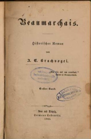 Beaumarchais : historischer Roman, 1. Band