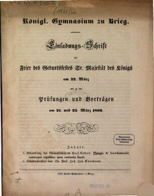 Einladungs-Schrift zur Feier des Geburtsfestes Sr. Majestät ... und der darauf folgenden Entlassung der Abiturienten, 1865/66