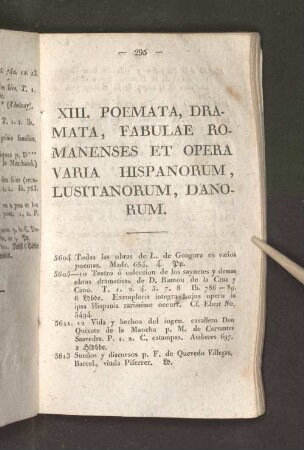 XIII. Poemata, Dramata, Fabulae Romanenses Et Opera Varia Hispanorum, Lusitanorum, Danorum.