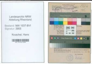 Entnazifizierung Hans Kruschel , geb. 02.05.1901 (Dentist)