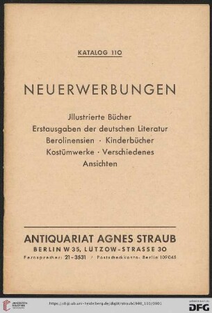 Nr. 110: Katalog: Neuerwerbungen - illustrierte Bücher, Erstausgaben der deutschen Literatur, Berolinensien, Kinderbücher, Kostümwerke, Verschiedenes, Ansichten