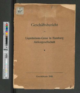 1940(1941): Geschäftsbericht // Liquidations-Casse in Hamburg