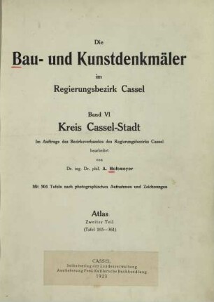 6: Kreis Cassel-Stadt : Atlas, Teil 2. (Tafel 165 - 361)