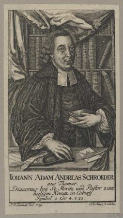 Bildnis des Iohann Adam Andreas Schroeder