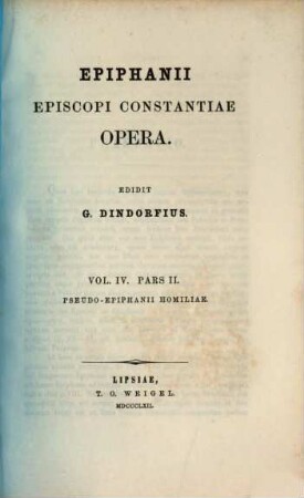 Epiphanii episcopi Constantiae opera. 4,2, Pseudo-Epiphanii homiliae