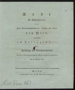 Rede Sr. Hochwohlgeboren des Herrn Gouvernementsprokureurs, ... von Beer, gehalten im Thronzimmer bei Eröfnung der Gerichtsbehörden in der kurländischen Statthalterschaft, am 28. Januar 1796.