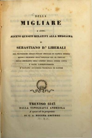 Della Migliare e sopra alcuni quesiti relativi alla medesima