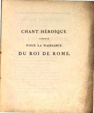 Chant héroïque composé pour la naissance du roi de Rome