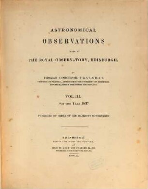 Astronomical observations made at the Royal Observatory, Edinburgh. 3. 1837