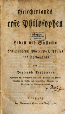 Griechenlands erste Philosophen oder Leben und Systeme des Orpheus, Pherecydes, Thales und Pythagoras
