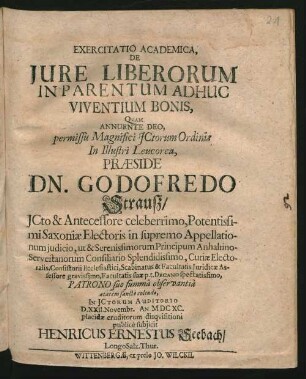 Exercitatio Academica, De Iure Liberorum In Parentum Adhuc Viventium Bonis