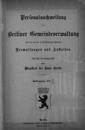 1912: Personalnachweisung der Berliner Gemeindeverwaltung und der mit ihr in Verbindung stehenden Verwaltungen und Anstalten
