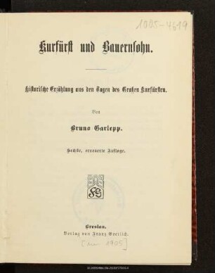 Kurfürst und Bauernsohn : historische Erzählung aus den Tagen des Großen Kurfürsten
