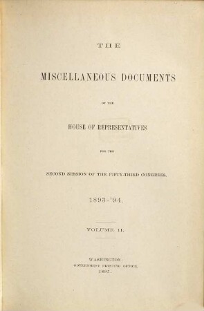 House documents. [455.] 1893/94, Vol. 11 = Congress 53, Sess. 2