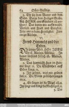 VI. Freud Himmels und der Erden.