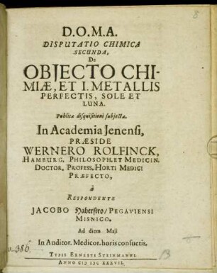 Disputatio Chimica Secunda, De Obiecto Chimiae, Et I. Metallis Perfectis, Sole Et Luna