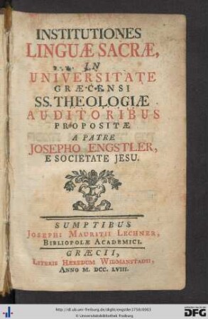 Institutiones Linguæ Sacræ : In Universitate Græcensi Ss. Theologiæ Auditoribus Propositæ