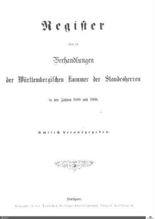 2,17: Landtag Württemberg - Kammer 1, Register 1899-1900