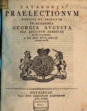 Catalogus praelectionum publice et privatim in Academia Georgia Augusta ... habendarum, SS 1789