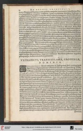 Ultraiecti, Transiselanae, Groningae, Dominia