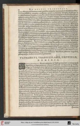 Ultraiecti, Transiselanae, Groningae, Dominia