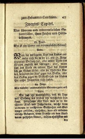 Zweytes Kapitel. Von schweren und widernatürlichen Geburtsfällen, ihren Zeichen und Hülfsleistungen.