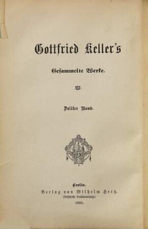 Gottfried Keller's Gesammelte Werke, 3
