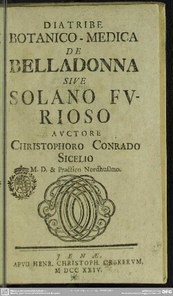 Diatribe Botanico-Medica De Belladonna Sive Solano Furioso