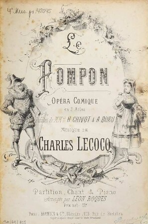 Le pompon : opéra comique en 3 actes ; paroles de H. Chivot et A. Duru