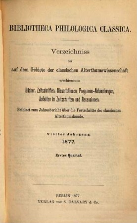 Bibliotheca philologica classica. 4. 1877 = 8