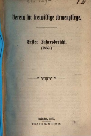Jahresbericht .... 1. 1869 (1870)