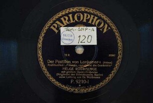 Der Postillon von Lonjumeau : Postillonlied "Freunde, vernehmet die Geschichte" / (Adam)