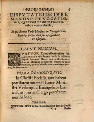 Cavsa Vocationis Et Missionis Ministrorvm Evangelicorvm : Per Dispvtationes Aliqvot Theologicas partim in Moguntina, partim in Heydelbergensi Academia disputata